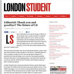 Editorial: Thank you and goodbye? The future of LS