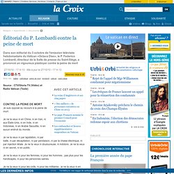 Éditorial du P. Lombardi contre la peine de mort - Les documents essentiels Religion - la-Croix.com