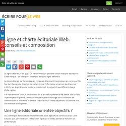 Ligne et charte éditoriale Web: conseils et composition