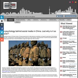 China Brain > Editorials > The psychology behind social media in China: Just why is it so popular? - The best China News from the web in one place