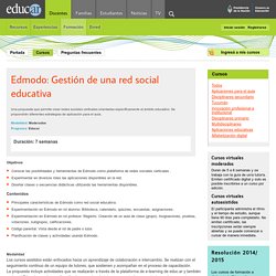 Edmodo: Gestión de una red social educativa