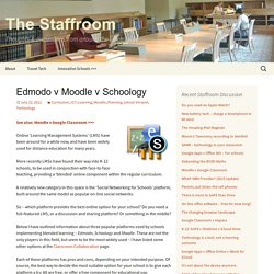 The Staffroom » Edmodo v Schoology v Moodle