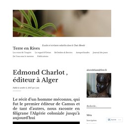 Edmond Charlot , éditeur à Alger – Terre en Rives