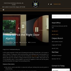 Choose the Right Door Alarm for Your Home