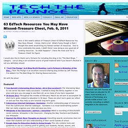 63 EdTech Resources You May Have Missed–Treasure Chest, Feb. 6, 2011