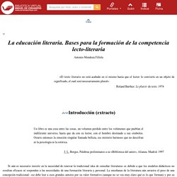 La educación literaria : bases para la formación de la competencia lecto-literaria / Antonio Mendoza Fillola