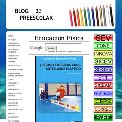 EDUCACION FISICA - Educacion preescolar zona 33