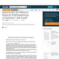 Historia de la Educación en México Epocas Prehispanicas y Colonial, 1 de 4 pdf