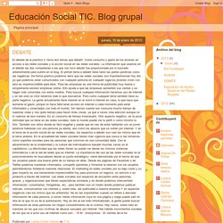 Educación Social TIC. Blog grupal: DEBATE