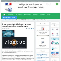 Lancement de Viaéduc, réseau social pour les enseignants