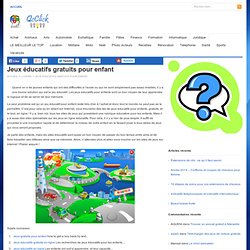 Jeux éducatifs gratuits pour enfant - QcClick