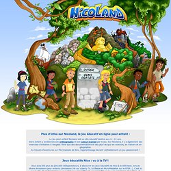 Jeux éducatifs Nicoland: le site des enfants de 6 à 12 ans !