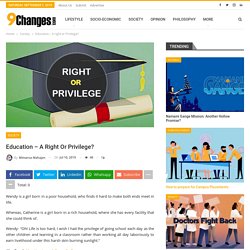 Education – A right or Privilege?