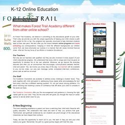 What makes Forest Trail Academy different from other online school?