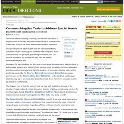 Common Adaptive Tests to Address Special Needs