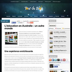 L'éducation en Australie : un autre monde - Tour du Blog