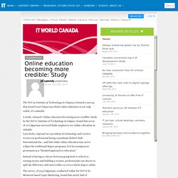 Online education becoming more credible: Study - Page 1 - IT Workplace