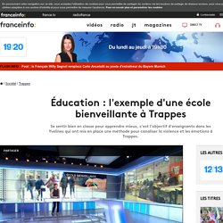 Éducation : l'exemple d'une école bienveillante à Trappes