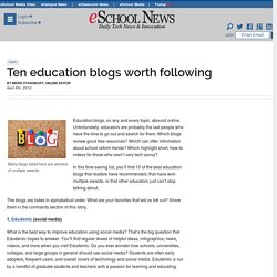 Ten education blogs worth following