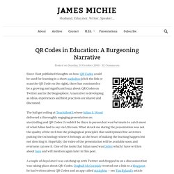 QR Codes in Education: A Burgeoning Narrative