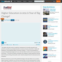 Higher Education in 2012 A Year of Big Change 12/13 by Jon Hansen