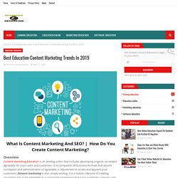 Best Education Content Marketing Trends In 2019