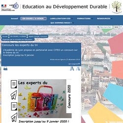 Concours les experts du tri - [Education au Développement Durable - Lyon]