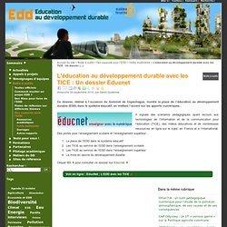 L'éducation au développement durable avec les TICE : Un dossier Educnet - Éducation au Développement Durable