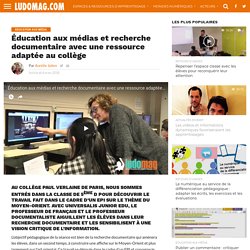 Éducation aux médias et recherche documentaire avec une ressource adaptée au collège