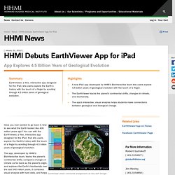 Science Education News: HHMI Debuts EarthViewer App for iPad