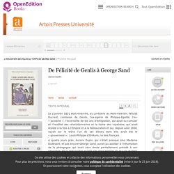 L’Éducation des filles au temps de George Sand - De Félicité de Genlis à George Sand - Artois Presses Université