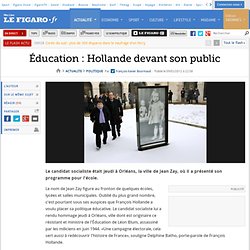 Politique : Éducation : Hollande devant son public