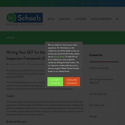 Writing Your SEF for the New Education Inspection Framework (EIF)