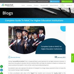 Complete Guide to NAAC for Higher Education Institutions