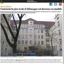 Comment la pire école d'Allemagne est devenue un modèle