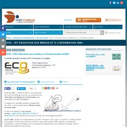 MOOC - DIY Education aux médias et à l'information (EMI)