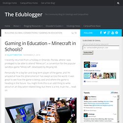 Gaming in Education – Minecraft in Schools?