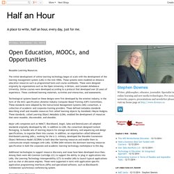 Open Education, MOOCs, and Opportunities