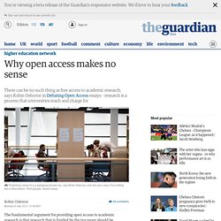 Why open access makes no sense