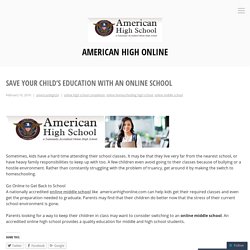 Save Your Child's Education with an Online School