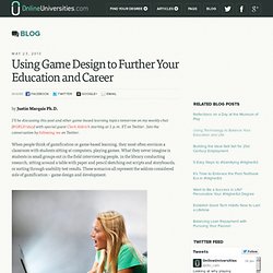 Using Game Design to Further Your Education and Career