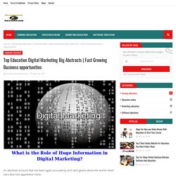 Top Education Digital Marketing Big Abstracts