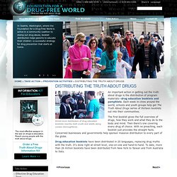 Foundation for a Drug Free World: Truth about Drugs International Distribution, Booklets, Pamphlets & Information Material