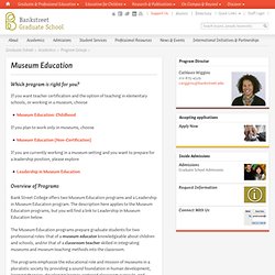 Bankstreet - Museum Education Programs Overview