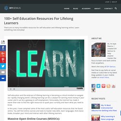 100+ Self-Education Resources For Lifelong Learners - DIY Genius