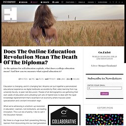 Does The Online Education Revolution Mean The Death Of The Diploma?