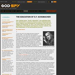 The Education of E.F. Schumacher by Joseph Pearce