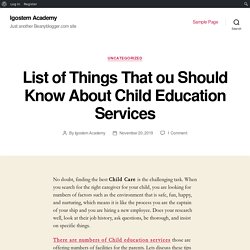 List of Things That ou Should Know About Child Education Services – Igostem Academy