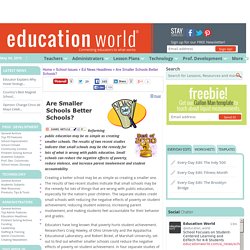 Education World: Are Smaller Schools Better Schools?