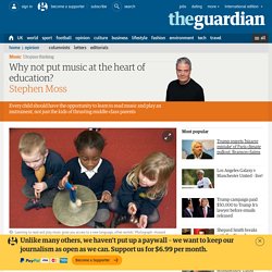Why not put music at the heart of education?